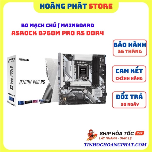 Bo Mạch Chủ ASROCK B760M PRO RS DDR4